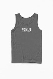 Make It Happen Tank Top